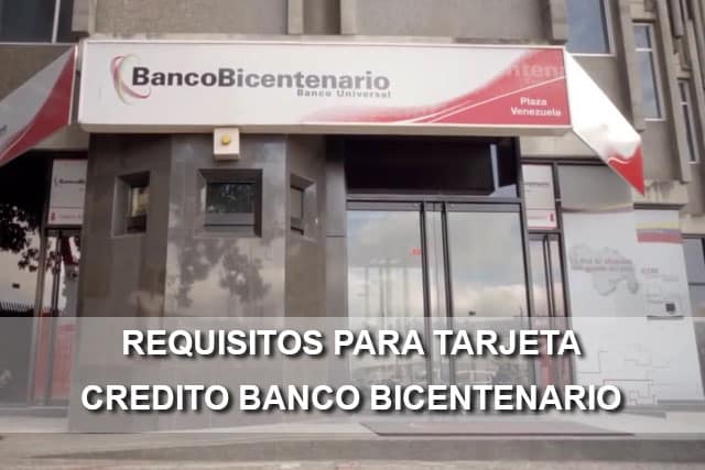requisitos tarjeta crédito Banco Bicentenario